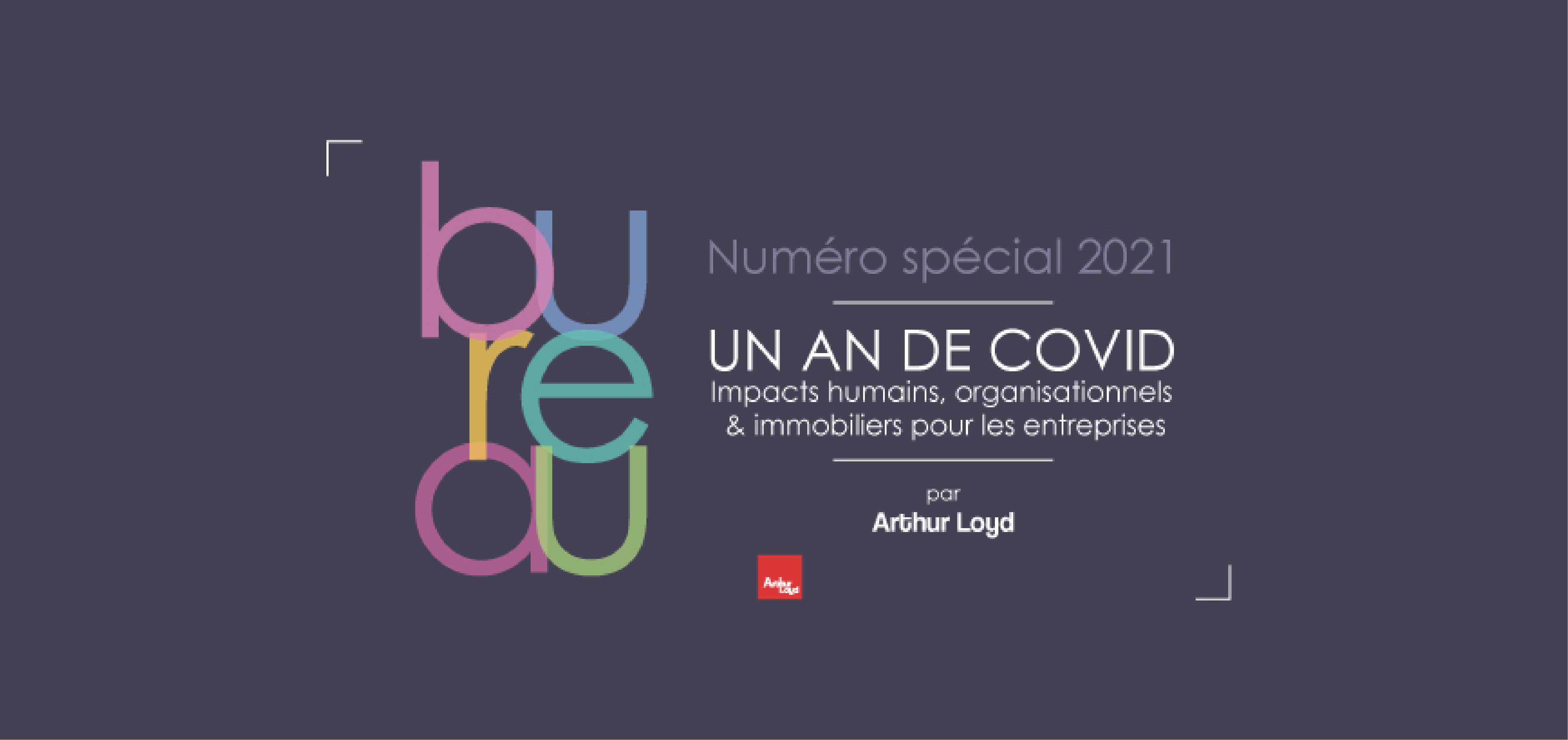 Arthur Loyd Un an de pandémie